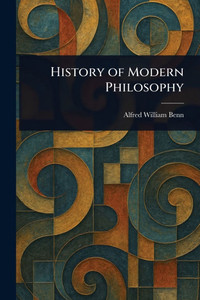 History of Modern Philosophy - (Paperback or Softback)