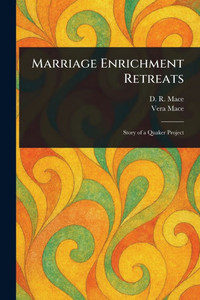 Marriage Enrichment Retreats Marriage Enrichment Retreats