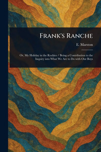 Frank's Ranche - (Paperback or Softback)
