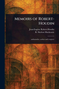 Memoirs of Robert-Houdin - (Paperback or Softback)