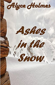 Ashes In The Snow