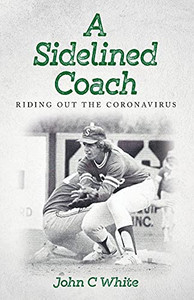A Sidelined Coach A Sidelined Coach