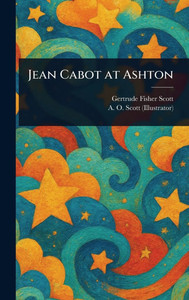 Jean Cabot at Ashton - (Hardback or Cased Book)