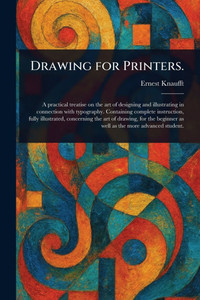 Drawing for Printers. - (Paperback or Softback)