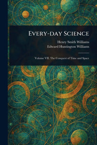 Every-day Science - 9781023375429 Every-day Science - 9781023375429