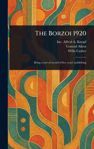 The Borzoi 1920 - (Hardback or Cased Book) The Borzoi 1920 - (Hardback or Cased Book)