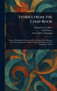 Stories From the Chap-Book - (Hardback or Cased Book) Stories From the Chap-Book - (Hardback or Cased Book)