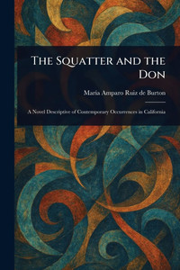 The Squatter and the Don - (Paperback or Softback) The Squatter and the Don - (Paperback or Softback)