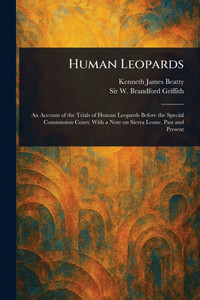 Human Leopards - (Paperback or Softback)