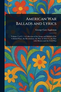 American War Ballads and Lyrics - (Paperback or Softback)
