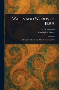 Walks and Words of Jesus - (Paperback or Softback) Walks and Words of Jesus - (Paperback or Softback)