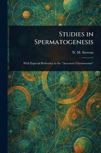 Studies in Spermatogenesis Studies in Spermatogenesis