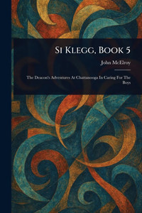 Si Klegg, Book 5 - (Paperback or Softback) Si Klegg, Book 5 - (Paperback or Softback)