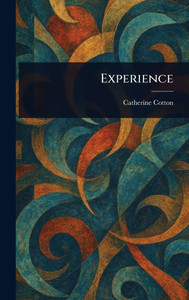 Experience - (Hardback or Cased Book) Experience - (Hardback or Cased Book)