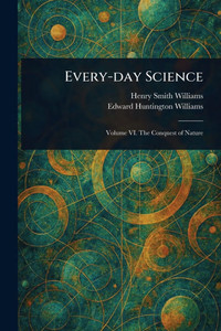 Every-day Science - 9781023415859 Every-day Science - 9781023415859