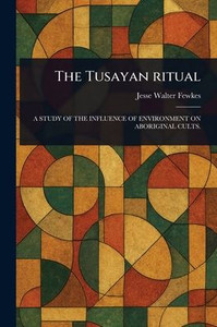 The Tusayan Ritual