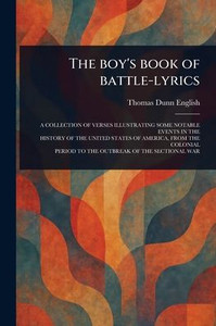 The Boy's Book of Battle-lyrics - (Paperback or Softback) The Boy's Book of Battle-lyrics - (Paperback or Softback)