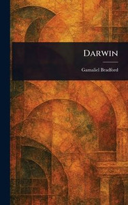 Darwin - (Hardback or Cased Book)