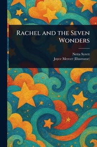 Rachel and the Seven Wonders - (Paperback or Softback) Rachel and the Seven Wonders - (Paperback or Softback)