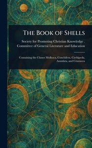The Book of Shells - (Hardback or Cased Book)