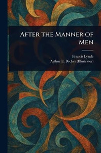 After the Manner of Men - 9781023485418