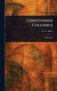 Christopher Columbus - (Hardback or Cased Book) Christopher Columbus - (Hardback or Cased Book)