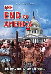 The End Of America The End Of America