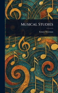 Musical Studies - (Hardback or Cased Book)