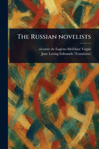 The Russian Novelists - (Paperback or Softback)