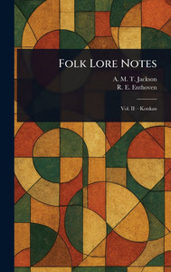 Folk Lore Notes - (Hardback or Cased Book)