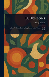 Luncheons - (Hardback or Cased Book)