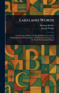 Lakeland Words - (Hardback or Cased Book)