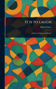 It is to Laugh - (Hardback or Cased Book) It is to Laugh - (Hardback or Cased Book)