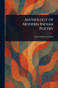 Anthology of Modern Indian Poetry - (Paperback or Softback) Anthology of Modern Indian Poetry - (Paperback or Softback)