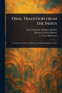 Oral Tradition From the Indus - (Paperback or Softback)