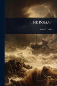 The Roman - (Paperback or Softback) The Roman - (Paperback or Softback)