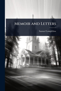 Memoir and Letters - (Paperback or Softback) Memoir and Letters - (Paperback or Softback)