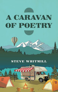 A Caravan Of Poetry A Caravan Of Poetry