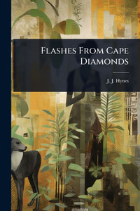 Flashes From Cape Diamonds - (Paperback or Softback)