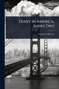 Diary in America, Series Two - (Paperback or Softback)