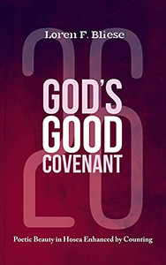 God'S Good Covenant God'S Good Covenant