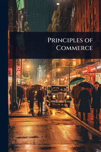 Principles of Commerce - (Paperback or Softback)