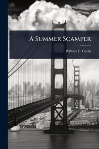 A Summer Scamper - (Paperback or Softback) A Summer Scamper - (Paperback or Softback)