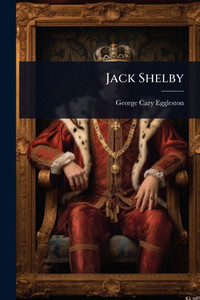 Jack Shelby - (Paperback or Softback) Jack Shelby - (Paperback or Softback)
