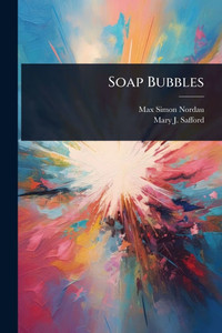 Soap Bubbles - (Paperback or Softback) Soap Bubbles - (Paperback or Softback)