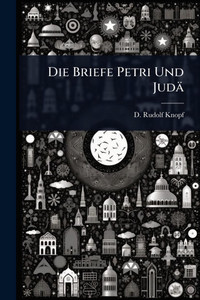Die Briefe Petri Und Judä - (Paperback or Softback) Die Briefe Petri Und Judä - (Paperback or Softback)