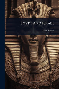 Egypt and Israel - (Paperback or Softback) Egypt and Israel - (Paperback or Softback)