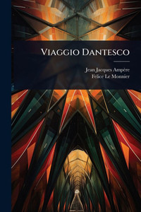 Viaggio Dantesco - (Paperback or Softback) Viaggio Dantesco - (Paperback or Softback)