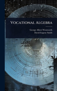 Vocational Algebra - (Hardback or Cased Book) Vocational Algebra - (Hardback or Cased Book)