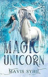 Magic Of The Unicorn